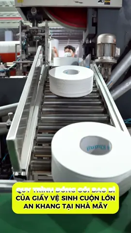 QUY TRÌNH ĐÓNG GÓI BAO BÌ CỦA GIẤY VỆ SINH CUỘN LỚN AN KHANG TẠI NHÀ MÁY  #thegioigiay #nhamay 