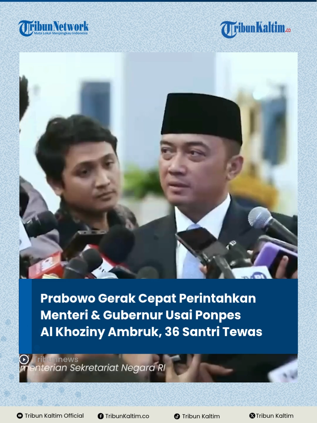 Presiden Prabowo Subianto perintahkan menteri dan gubernur berikan perhatian khusus atas tragedi Musala Ponpes Al Khoziny. Jumlah korban meninggal dunia kini mencapai 36 orang, dan 27 santri masih dicari. 🙏 #Prabowo #PonpesAlKhoziny #Sidoarjo #tribunkaltim