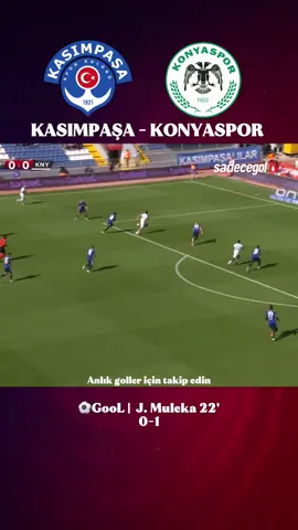 Muleka gol Konyaspor gol deplasman da 1-0 öne geçiyor 🔥⚽️ #keşfet #gol #konya #istanbul #reels 