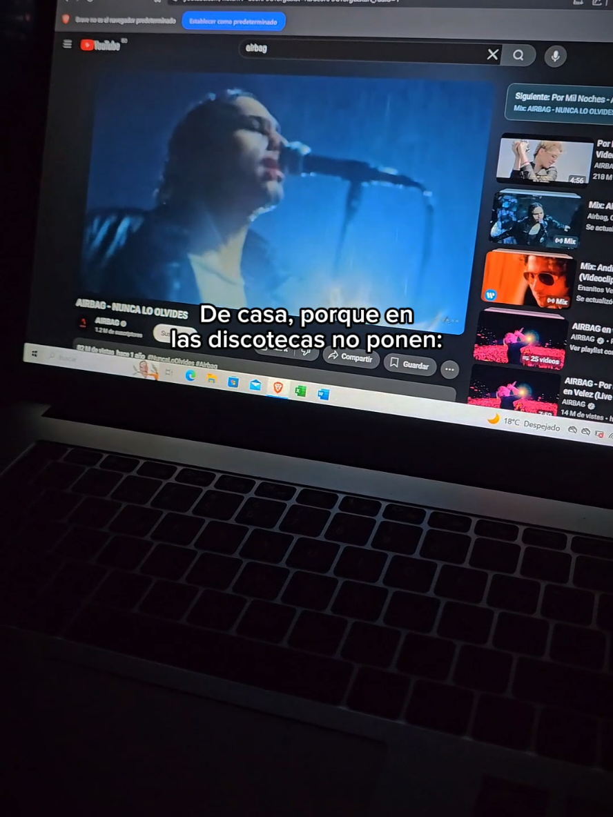 De casa, porque en la discoteca no ponen : #Airbag #airbagoficial #rock #music #nuncaloolvides 