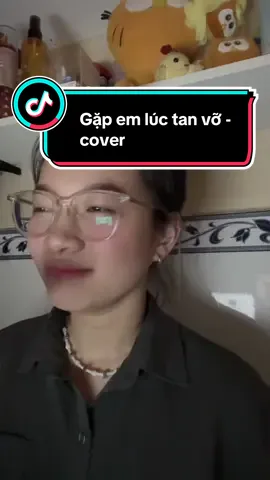 Chuyện ta có lẽ sẽ chẳng đi đến đâu, thì thôi ta giải thoát cho nhau 🥹 Gặp em lúc tan vỡ - cover #fyp #foryoupage #hienviolet #gapemluctanvo #trungquan 