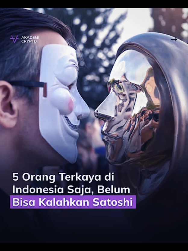 “5 Orang Terkaya di Indonesia Belum Bisa Kalahkan Satoshi Nakamoto 💰” Isi Fakta: Total kekayaan 5 orang terkaya Indonesia (Pra­jogo Pangestu, Low Tuck Kwong, Robert Budi Hartono, Michael Bambang Hartono, dan Otto Toto Sugiri) kalau digabung nilainya sekitar Rp1,9 Kuadriliun. Tapi… kekayaan Satoshi Nakamoto — sang pencipta Bitcoin — ditaksir mencapai Rp2,2 Kuadriliun, berdasarkan estimasi 1,1 juta BTC yang belum pernah dijual. Artinya, satu orang misterius ini masih lebih kaya dari gabungan para konglomerat terbesar Indonesia! Bedanya, kekayaan Satoshi bukan dari warisan, bisnis, atau perusahaan… tapi dari kode dan ide revolusioner: Bitcoin. --- “Bahkan 5 Orang Terkaya di Indonesia pun… Belum Bisa Kalahkan Satoshi 😳💰” > Kekayaan gabungan Prajogo Pangestu, Low Tuck Kwong, Robert & Michael Hartono, plus Otto Toto Sugiri = Rp1,9 Kuadriliun. Tapi kekayaan sang legenda misterius, Satoshi Nakamoto, ditaksir lebih dari Rp2,2 Kuadriliun. Bedanya? Satoshi nggak punya perusahaan, nggak ada kantor, bahkan nggak diketahui identitasnya. Tapi idenya… mengubah sistem keuangan dunia. 🔥 Dari ide, jadi revolusi global. #SatoshiNakamoto #Bitcoin #CryptoIndonesia #CryptoFacts#fyp 