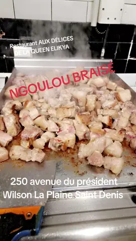 Ngoulou Braisé au Restaurant Aux Délices de la Queen Elikya 250 avenue du président Wilson La Plaine Saint Denis 