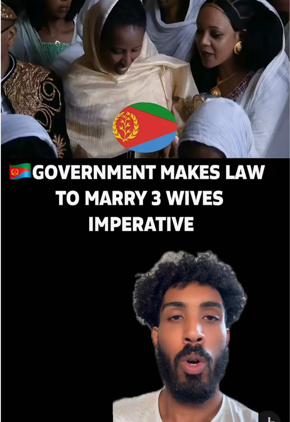 It’s FALSE NEWS‼️ the Eritrean🇪🇷 government has not made a new law that says that your allowed to marry three wives I had to make a video because so many people keep spreading the misinformation and lies so much so that people have started booking their flights and trying to come to area Trail for the sole purpose of getting three wives. It really needs to stop it’s embarrassing #eritrea #eritreantiktok #africa #marriage #fyp 
