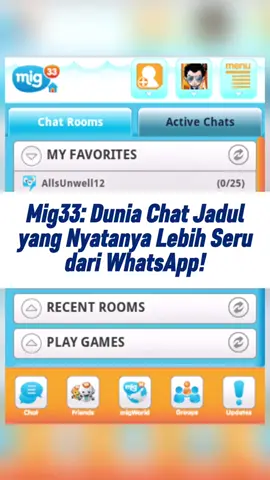 Mig33 dulu lebih rame dari WhatsApp! Yang pernah jadi raja room, mana suaranya? 🔥 #Mig33 #Nostalgia2000an #JejakTeknologi #fyp 