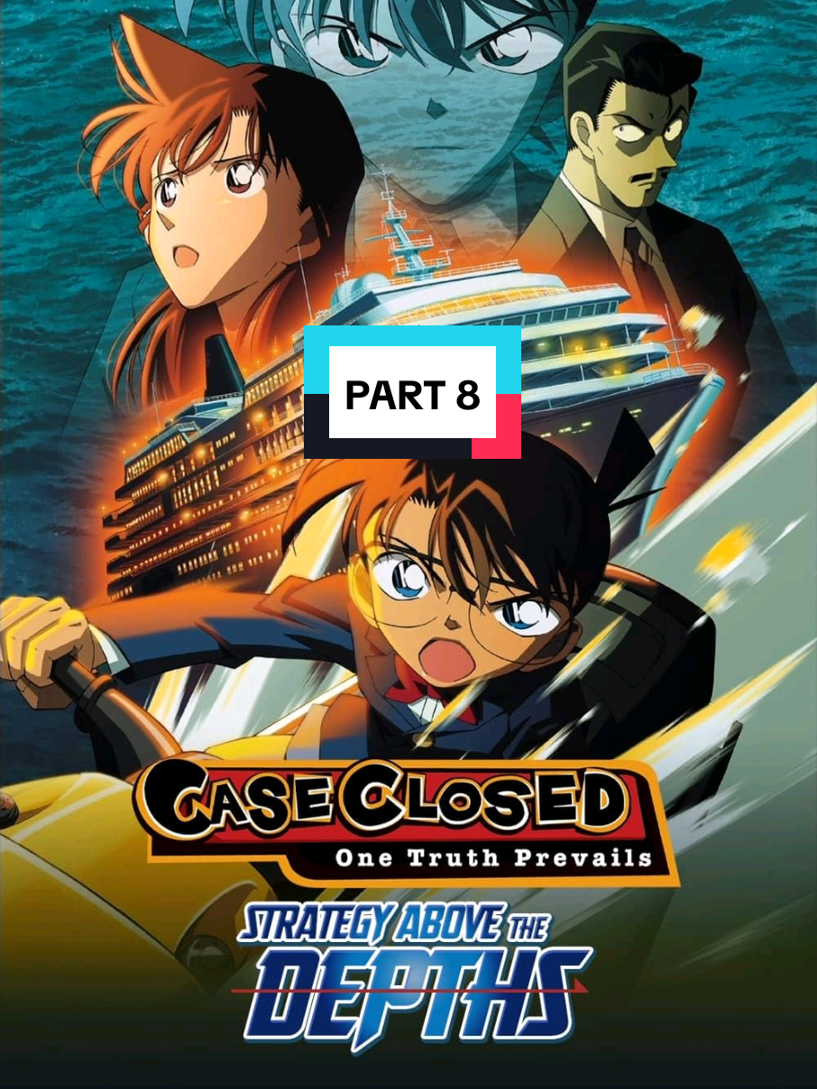 Detective Conan - Strategi Diatas Kedalaman (Bahasa Indonesia) Part 8 #detectiveconan #fyp #reviewfilm #videoviral 