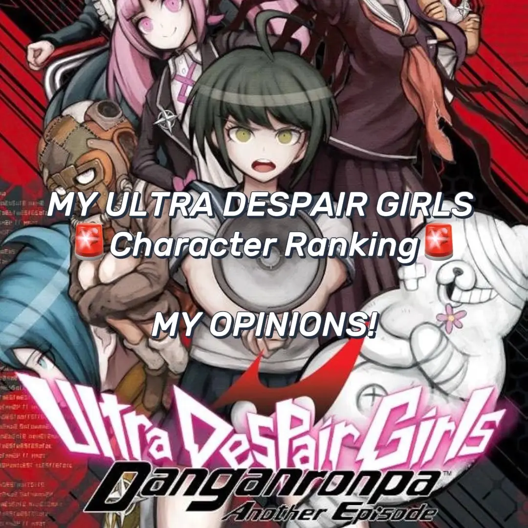 Honestly this game…although gross..the gameplay was fun!! I enjoyed it alot, lastly ranked will be the anime!! Mwah good morning #ultradespairsgirls #fyp #danganronpa #fypシ #danganronpa2x2 
