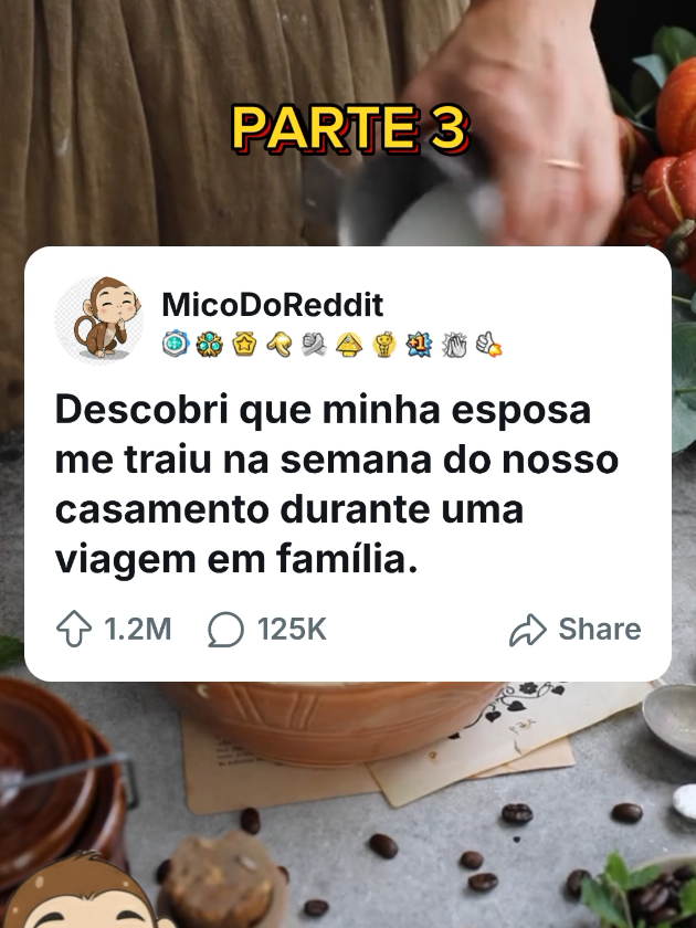 Parte 3| Descobri que minha esposa me traiu na semana do nosso casamento... #micodoreddit #historiasdoreddit #relatos #contos #traicao 