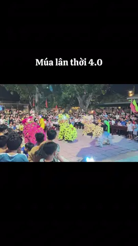#mualan #tettrungthu #xuhuongtiktok múa lân 