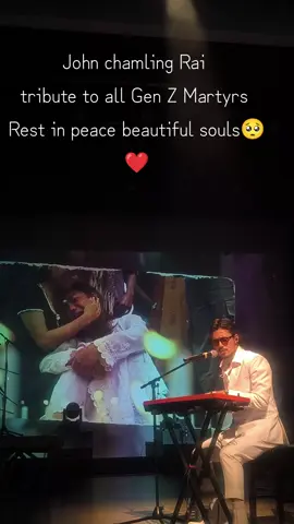 John chamling rai tribute to all Gen Z Martyrs 🥺❤️