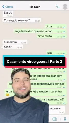 Casamento virou guerra | Parte 2