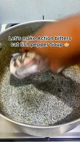 Let’s make cat fish pepper soup 😋