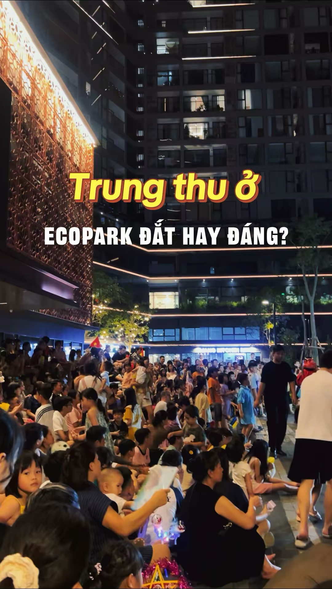 🌆 Ở phố - Trung thu là chen chúc, ồn ào 🏮🚗 🌳 Ở eco - chỉ cần đi vài bước là thấy cả tuổi thơ quay lại ✨ 💬 Đắt hay đáng, chắc tuỳ cách mình chọn sống. #ecopark #SongEco #KinhNghiemSongEco #ReviewEco #xuhuong 