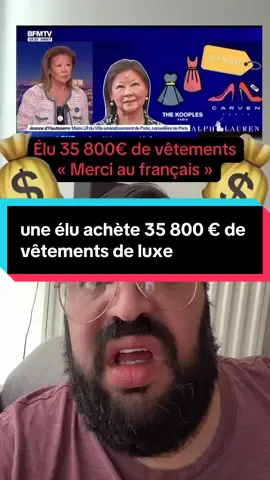 #humour une élu achète 35 800 € de vêtements de luxe « merci aux Français » #divertissement #france #elu #societemalade 