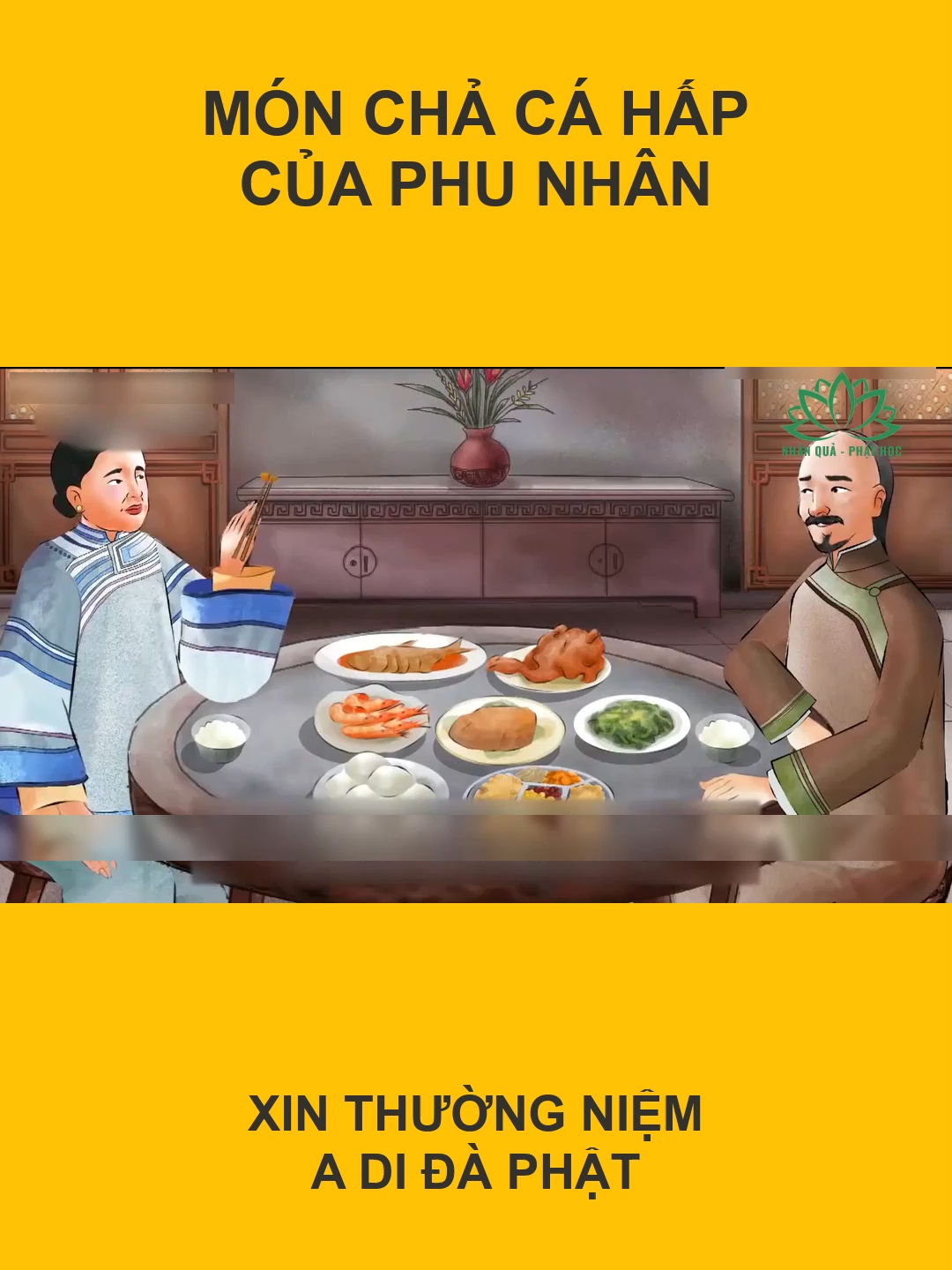 Món chả cá hấp của phu nhân #phatphap #phatphapnhiemmauvidieu #nhanqua #phathoc