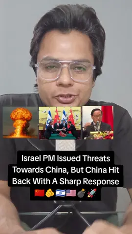 Israeli PM Issued Threat to China, But China Hit Back With A Sharp Response 🇨🇳🫵🇮🇱🇺🇸💣🚀 #china #chinavsusa #war #newupdate #latestvideo 