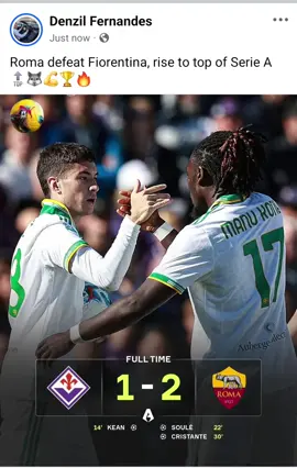 Roma beat Fiorentina and go top of Serie A 🔝🐺 #pleasedofollowformoreupdates❤️ #DenzilFernandes 
