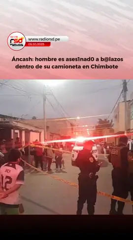 🔴 #RSD | Un hombre con antecedentes penales y cuñado del delincuente “Dany Caracha” fue asesinado a balazos cuando se encontraba dentro de su camioneta en el pueblo joven Dos de Mayo, en Chimbote, región Áncash.  El fallecido fue identificado como Bartolomé Sinio Jara Trujillo, de 65 años, quien estaba implicado en la venta de drogas, informó la Policía.