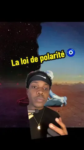 La 9e loi de l’univers la lois de polarité est un veritable cheatcode a appliquer a ton quotidien #innerwork #selfgrowth #lawofattraction 