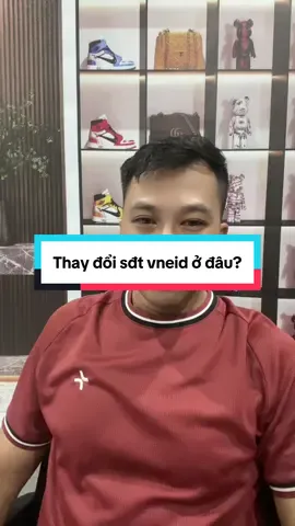 Thay đổi số điện thoại trên tài khoản Vneid thì thay ở đâu? #dichvucong4 #vneid #ct01 #cccd #thuongtru 