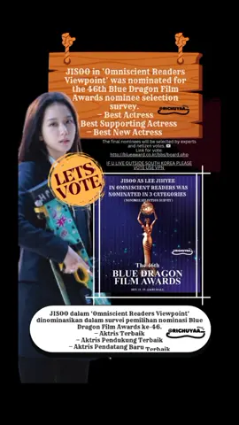 Actress JISOO as Lee Jihye in ‘Omniscient Reader’s Viewpoint’ has been nominated in the 46th Blue Dragon Film Awards selection survey for:  — Best Actress  — Best Supporting Actress  — Best New Actress #JISOO #omniscientreadersviewpoint #bluedragon #actrees #ALIBI #songs #jisooblackpink #BLISSOO #comeback #agombarjessica #dynamite #dior #parisfashionweek #jonathananderson #paris  #diorfashion  #tommyhillfiger #brands #bucin #empire #label #blissoo #agency #empirerecords #warner #tommyhilfiger #dior #cartier #congratulations #paradise #perusahaan #netflix #diorbeauty #impact #brand #boyfriendondemand #amortage #beauty #unreal #popupstore #london #deadline #tour #concert #trending #blackpink #leejihye #trending #yourlove #amortage #deadline #parfum #style #jump #princess #jump #movie #blockbuster #blackpink #deadline #amortage #earthquake #yourlove #blackpink #kimjisoo #korea #sooyaaa_ #trending #viral #blissoo  #richuyaa_  #swag #shumon #jisooblackpink   