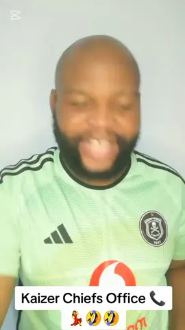 Kaizer Chiefs Office 📞💃😂🤣