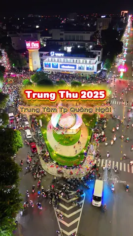 Đón Trung Thu 2025 tại Trung tâm Tp Quảng Ngãi. Thời tiết khá đẹp để gia đình cùng các cháu nhỏ xem lân đón mùa trung thu ấm áp bên gia đình. #lânquangngai #76quangngai #trungthu #khethanhb #xuhuong 