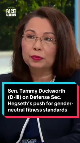 Asked about Defense Secretary Pete Hegseth’s argument that fitness standards in the military should be “gender neutral,” Illinois Sen. Tammy Duckworth, a combat veteran who was seriously wounded while serving as an Army helicopter pilot during the Iraq War, tells Margaret Brennan that Hegseth is the “least qualified Secretary of Defense in our nation's history, and he's questioning the ability of the women who actually qualify… to do their jobs.” “He has long sought to push women out of the military,” Duckworth adds, “And, frankly, our military could not do its job of protecting America and keeping us safe without the women who serve in the military.” #military #militarytiktok #army #genderneutral #Fitness 