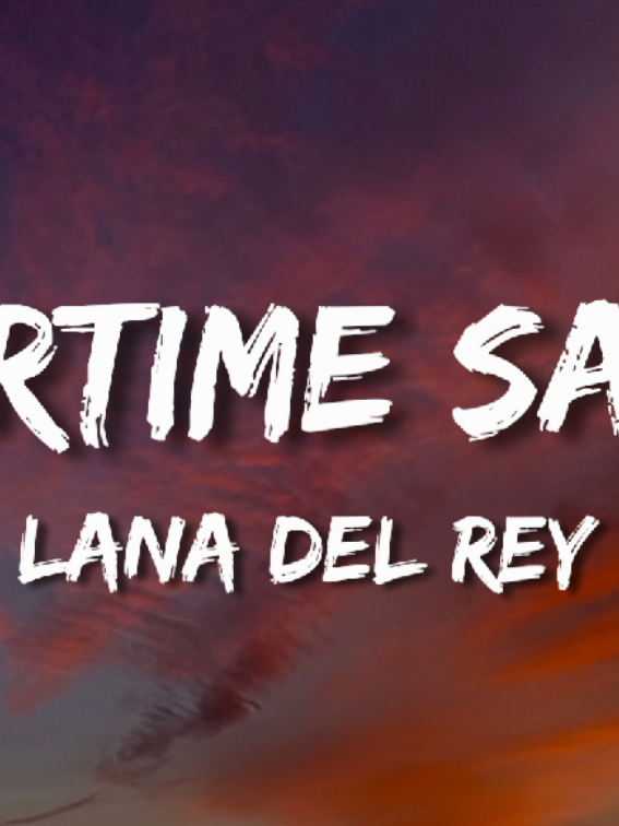Summertime Sadness-By Lana del rey #summertimesaddness #lanadelrey #lyrics 