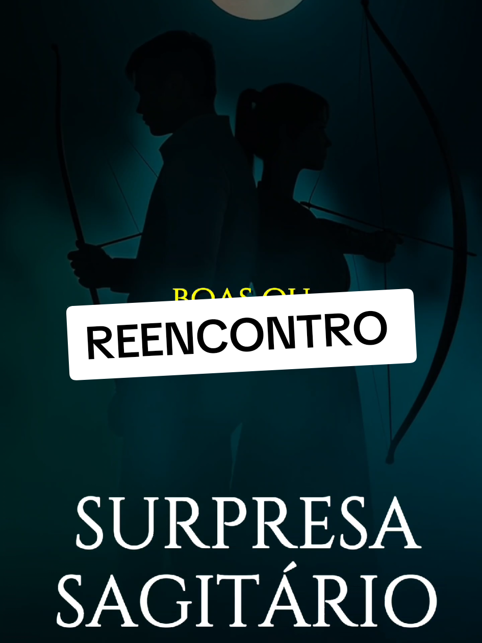 Reencontro Sagitário  #TROPADOSSAGITAS #sagitario #SAGITARIANA #reencontro 