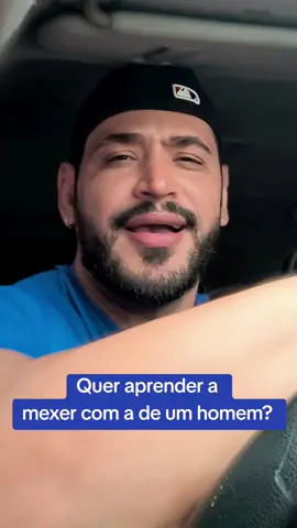 Quer aprender a mexer com a cabeça de um homem?