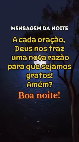 #mensagemdanoite #boanoite #oraçao #frasesmotivadoras 