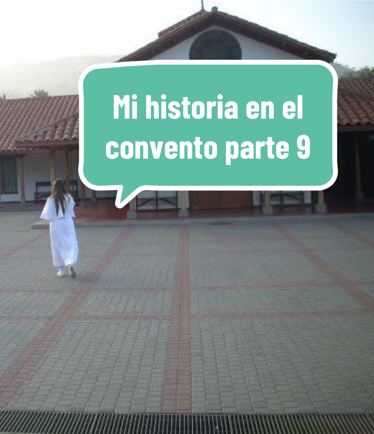 Parte 9 de mi historia en el convento🗣️ #storytime #paranormal #terror #girl #religion 
