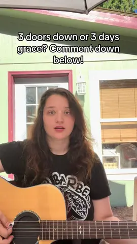3 days grace or 3 doors down?