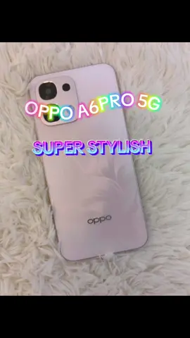 SUPER STYLISH #OPPOA6Pro5G  #OPPOTahanKawKaw  #SuperStylish 