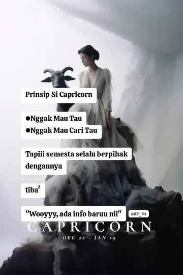 Terkadang semesta selalu berpihak pada orang yang yakin akan hukum alam termasuk si Capri ♑️🔥😉
