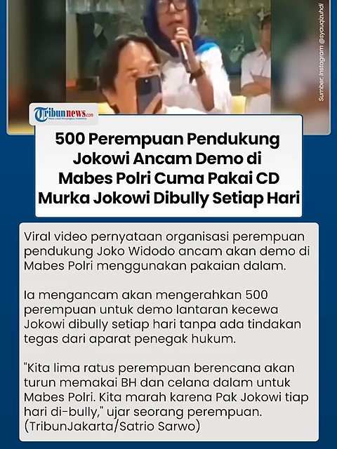Viral 500 Perempuan Pendukung Jokowi Ancam Demo di Mabes Polri Cuma Pakai CD, Murka Jokowi Dibully #jokowi #demo #beritaterkini #tiktokberita