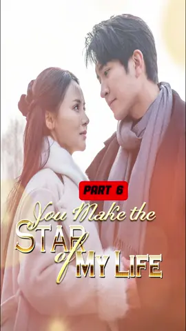【[ENG DUB] You Make the Star of My Life​​】 Homepage,My Bio has link to watch Full Episodes , or Click 