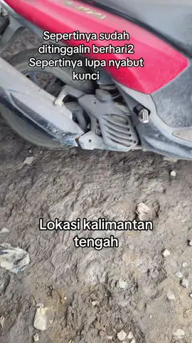 Klo di tempat lain mungkin dah hilang nih motor ditinggal berhari2,lupa nyabut kunci,entah punya siapa #kalimantan #kalimantantengah 