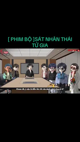 [ PHIM BỘ ]SÁT NHÂN THÁI TỬ GIA TẬP 25