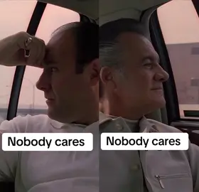 Do what you want. Live your life. Nobody cares. #tonysoprano #thesopranos #sopranos #fyp #tiktok #viral #foryoupage #trending 