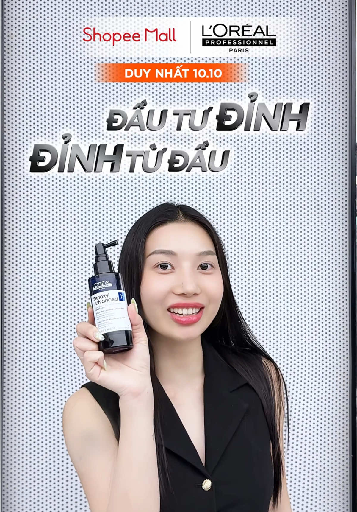 L'Oréal Professionnel x Sàn Cam 10.10 |  ĐẦU TƯ ĐỈNH, ĐỈNH TỪ ĐẦU ✨ Đừng bỏ lỡ phiên megalive siêu hot ĐẦU TƯ ĐỈNH, ĐỈNH TỪ ĐẦU duy nhất 10.10 trên sàn cam để rinh nhiều deal đỉnh độc quyền! Hơn 10.000 quà tặng ĐỈNH và 10.000 voucher ĐỈNH giảm đến 25% đang chờ bạn khám phá! Theo dõi ngay trang chính thức của L'Oréal PRO để nhận thông báo mới nhất: https://shopee.vn/loreal_professionnel #LorealPro #ProudToBePro #moctockhoahoc #DauTuDinhDinhTuDau #megalive