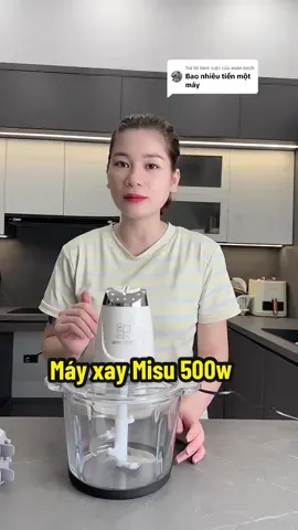 Trả lời @xuân bách máy xay Misu được TikTok sale rẻ ạ #mayxaydanang #misu #mayxaygiare 