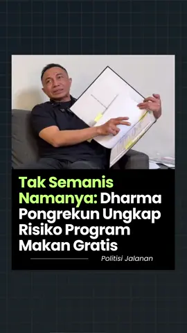 Tak Semanis Namanya? Dharma Pongrekun bongkar Risiko Program Makan Gratis! #dharmapongrekun #makanbergizigratis 