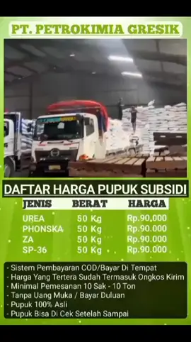 DAFTAR HARGA PUPUK SUBSIDI  PT.PETROKIMIA GRESIK TAHUN 2025 UREA.             : Rp.90.000/Sak PHONSKA.     : Rp.90.000/Sak ZA.                   : Rp.90.000/Sak SP 36.              : Rp.90.000/Sak * Keterangan Isi Per Sak (50kg)  * Harga Yang Trtera Sudah Termasuk Ongkir * Sistem Pembayaran COD/Bayar Di Tempat * Minimal Order 10 Sak - 10 Ton * Tampa DP Awal / Bayar Duluan * Pupuk 100% Asli Bisa Di Cek Setelah Sampai Untuk info pemesanan pupuk lebih lanjut silahkan chat/tlfon melalui Nomor WhatsApp admin :085696091753 #pupukmurah #petaniindonesia🇮🇩🇮🇩🇮🇩🌿🌿 #pupuk #untukyakyat #fyppppppp 