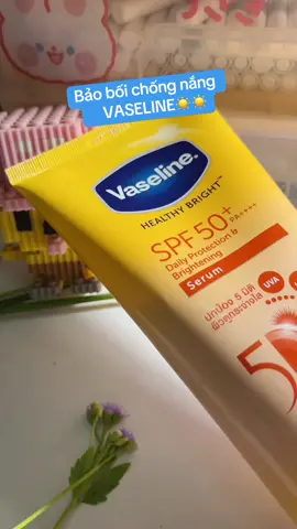 Dưỡng thể chống nắng Vaseline☀️ #mỹphẩmchínhhãng #kemchongnang #vaseline #xuhuong 