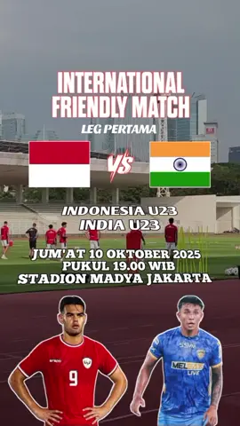 INTERNATIONAL FRIENDLY MATCH  Indonesia U-23 vs India U23  #timnas #timnasindonesia #frendlymatch #india #garudadidadaku 