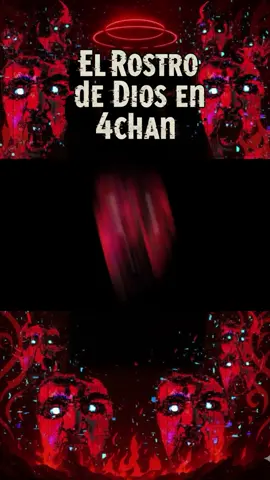 una historia escalofriante que nació en los rincones más oscuros de internet. usuarios de 4chan se unieron para resolver un misterioso rompecabezas que prometía revelar el rostro de dios. lo que empezó como un simple reto, se convirtió en una pesadilla llena de símbolos ocultos, archivos m4ld1tos y secretos del internet profundo. ¿hasta dónde llegarías por conocer la verdad? #4chan #misteriosdelinternet #terror #rostrodeDios