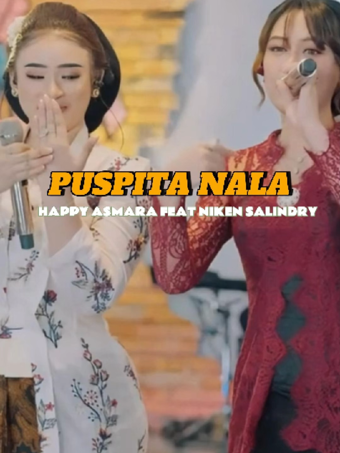 HAPPY ASMARA FEAT NIKEN SALINDRY - PUSPITA NALA #happyasmara #trendingtiktok #nikensalindry #puspitanala