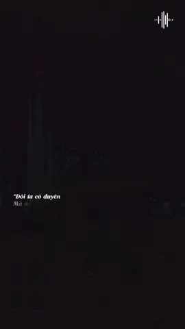 Có duyên không nợ 😔#tamttang_camxuc #nhacsuy576 #radio9x 